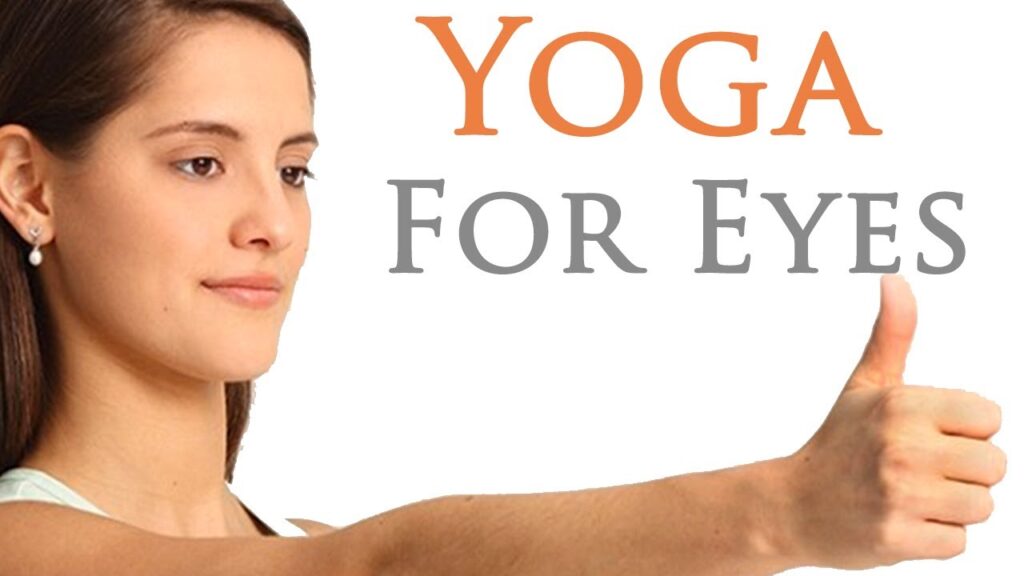 Yoga Poses To Improve Your Eyesight