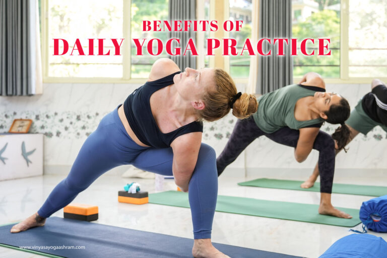 Benefits of Daily Yoga Practice 768x513