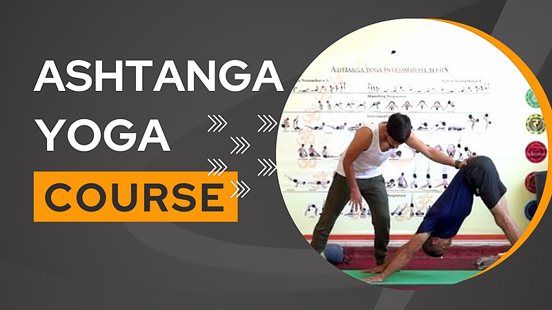Ashtanga Yoga Course