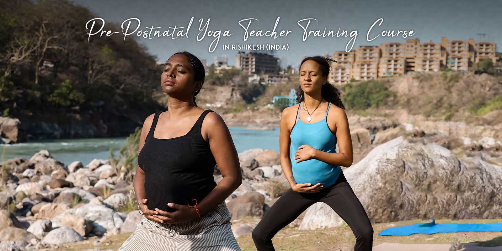 Yoga Teacher Training Courses in Rishikesh